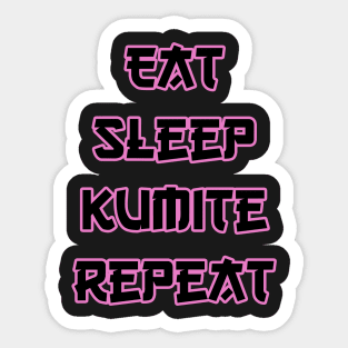 Eat Sleep Kumite Sticker